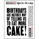 Eat More Cake - Quotes Stamp (Cling  Foam Stamp)