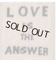 Banksy Love Is The Answer 3/4 x 3/4